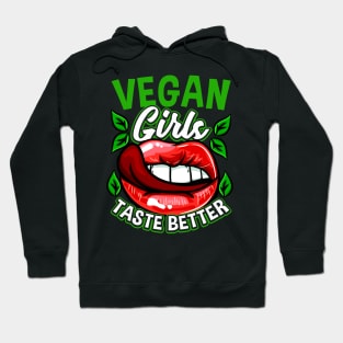 Vegan Girls Taste Better - Cute Animal Lover Gift Hoodie